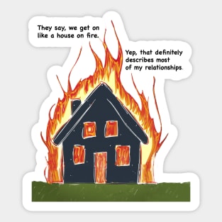 House on Fire Sticker